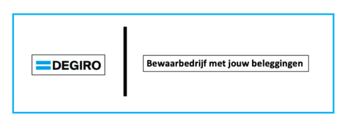 DEGIRO apart bewaarbedrijf